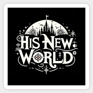 His New World Typography Image. Sticker